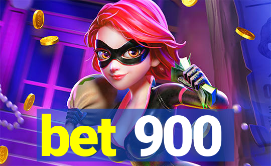 bet 900